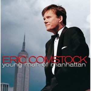 Eric Comstock - Young Man of Manhattan  CD
